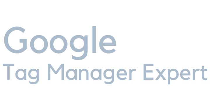 Google Tag Manager Expert
