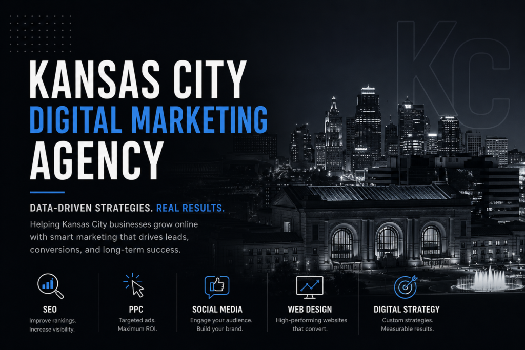Kansas City Digital Marketing Agency